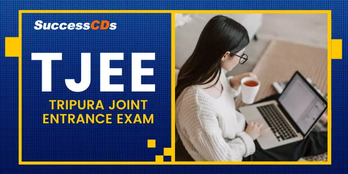 Tripura JEE 2024 Application, Exam Dates, Eligibility, Pattern
