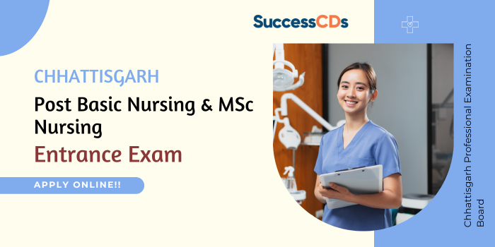 Chhattisgarh Post Basic Nursing & MSc Nursing