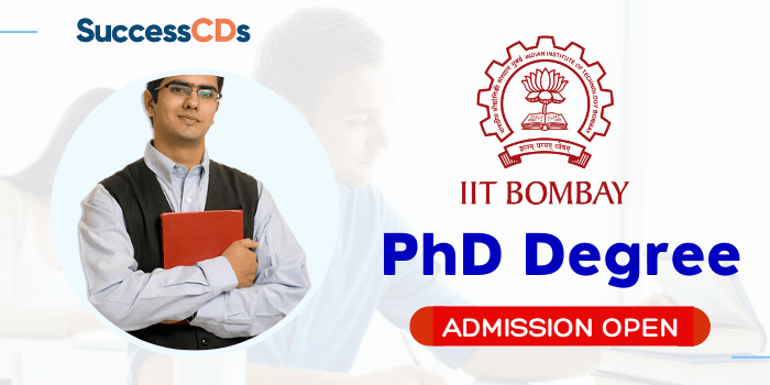 IIT Bombay PhD Admission 2024 Dates, Eligibility and Application Form