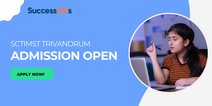 SCTIMST Trivandrum Admission