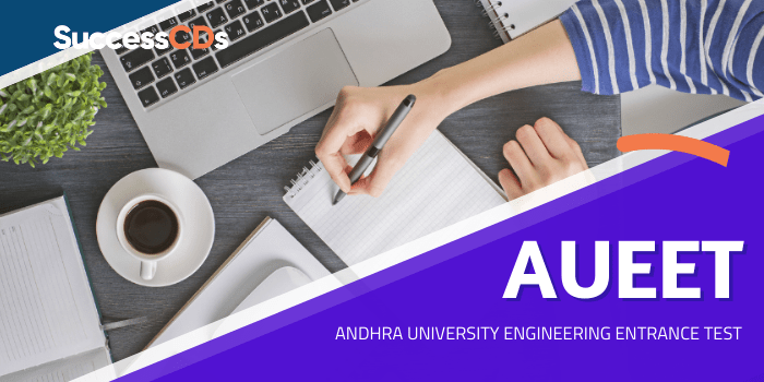 AUEET 2024 Exam Date, Application Form, Eligibility, Pattern