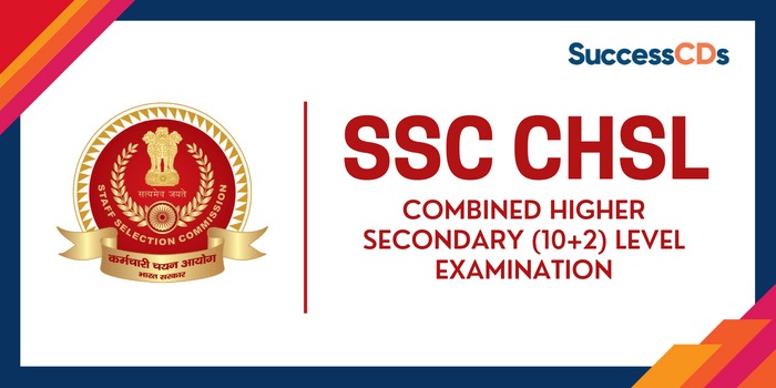 SSC CHSL 2024 Notifications, Dates, Application Form, Eligibility