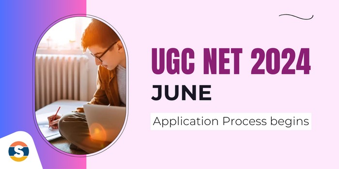 UGC NET 2024 June Application Process begins