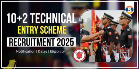 Indian Army 10+2 Technical Entry Scheme 2025 Notification