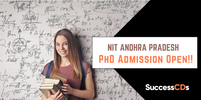 NIT Andhra Pradesh PhD Admission 2024 Dates, Application Form