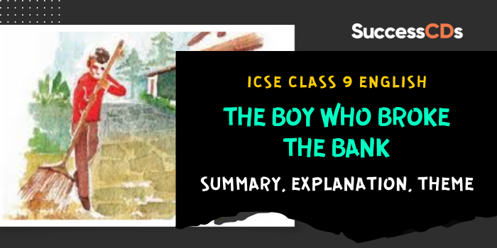 The Boy Who Broke the Bank Summary
