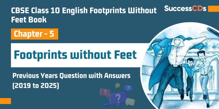 Cl 10 English Footprints-Ch-5