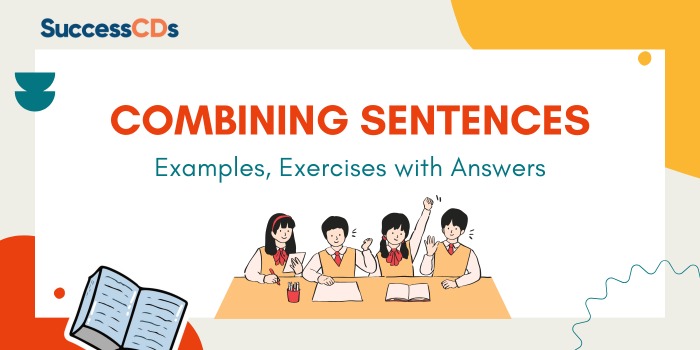 Combining Sentences