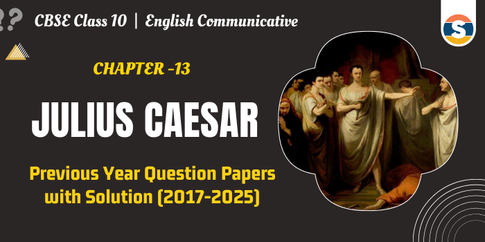 CBSE Class 10 Eng Comm-Chp-13 PYQ