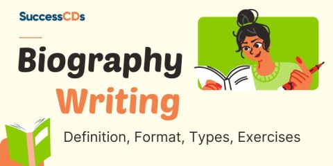 Biography Writing Format, Types, Examples, Exercises
