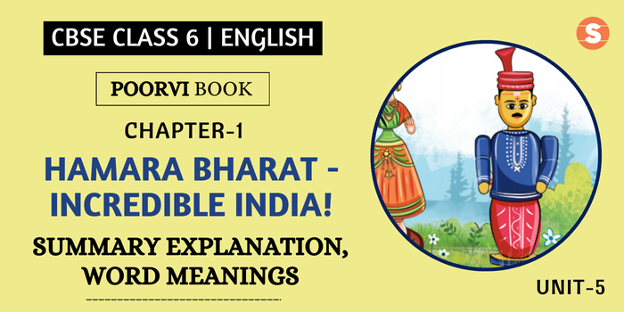 Hamara Bharat—Incredible India! Summary