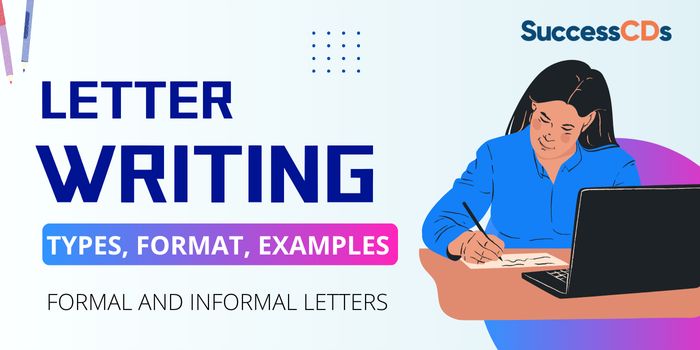 Letter Writing - Types, Format, Examples