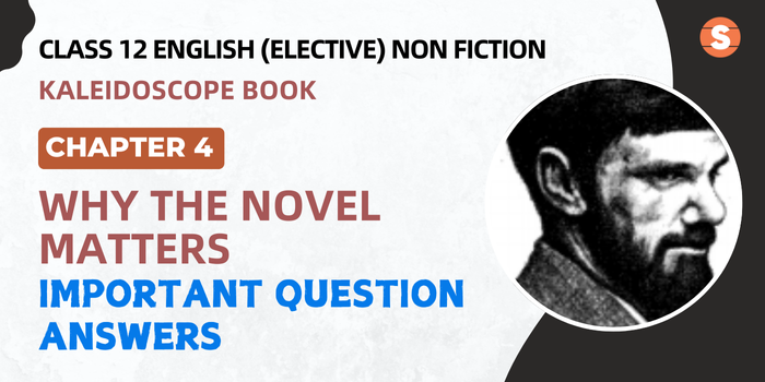 Why the Novel Matters Question Answers