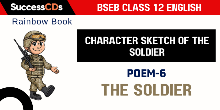 Character Sketch of the Soldier