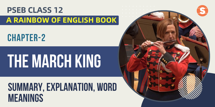 The March King Summary
