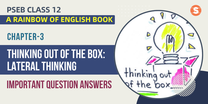 Thinking Out Of The Box: Lateral Thinking