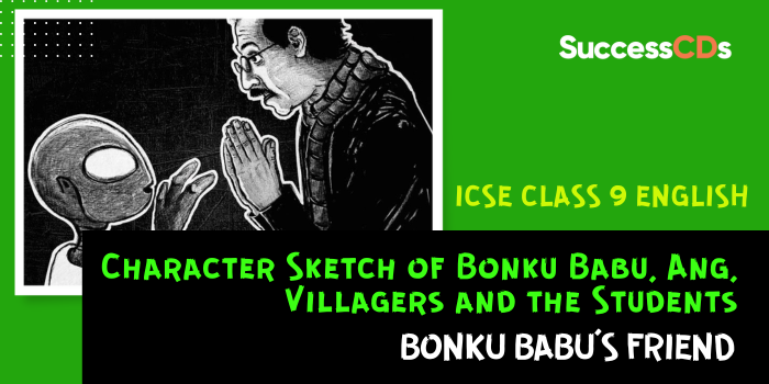 Bonku Babu’s Friend Character Sketch