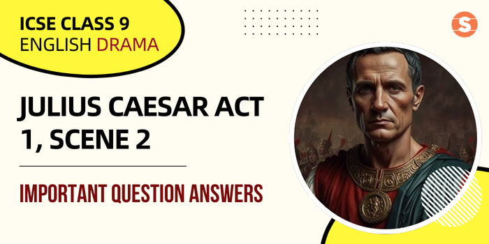 Julius Caesar Act 1 Scene-2-ImpQns