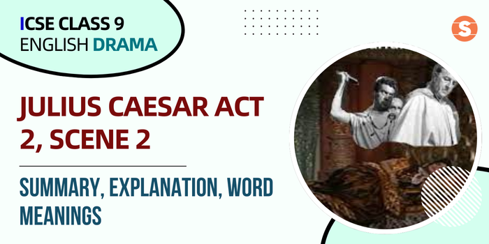 Julius Caesar Act 2, Scene 2 Summary