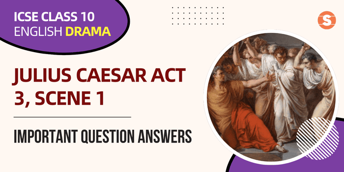 Julius Caesar Act 3, Scene 1 Imp-Qns