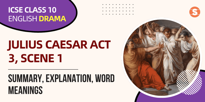 Julius Caesar Act 3, Scene 1 Summary