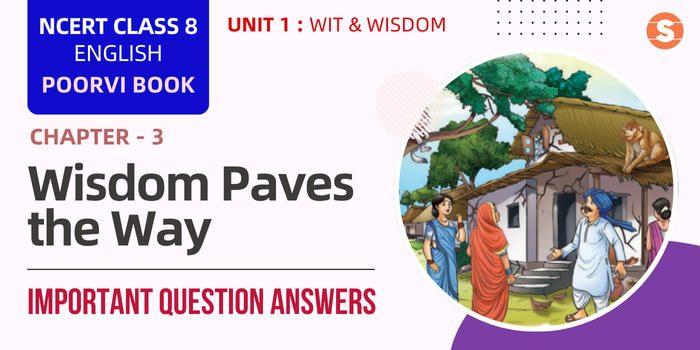 Wisdom Paves the Way ImpQns