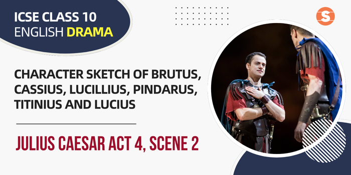 Julius Caesar Act 4, Scene 2 ChSktch