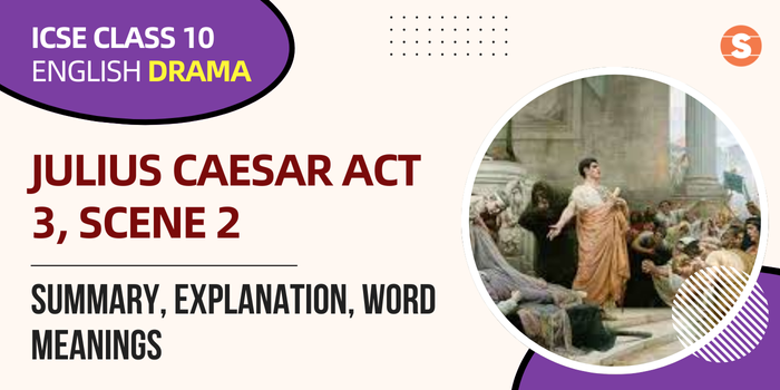 Julius CaesarAct-3-Scene-2 Summary
