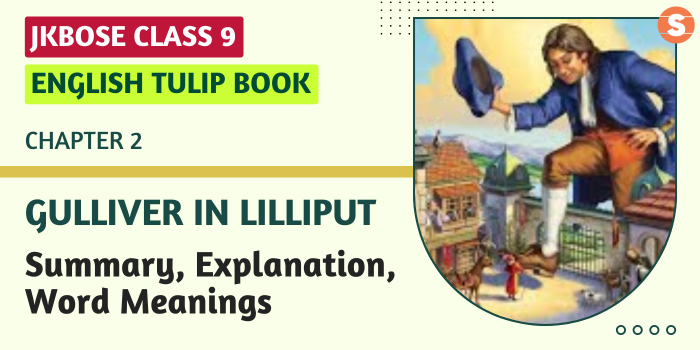 Gulliver in Lilliput Summary