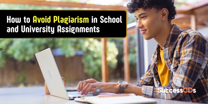 How To Avoid Plagiarism in School and University Assignments: Guide for teachers and students