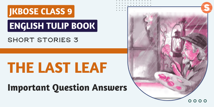 The Last Leaf ImpQns