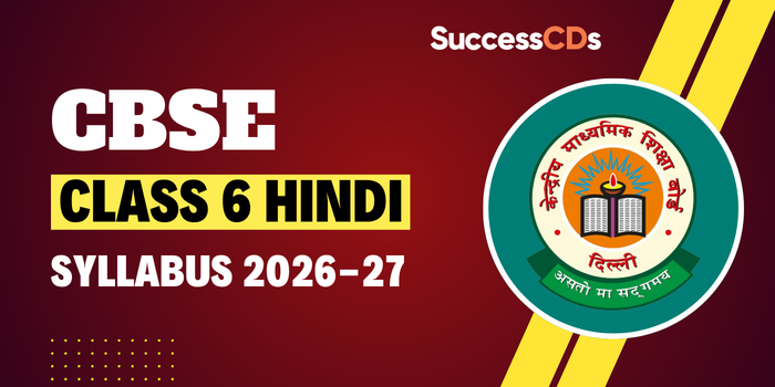 CBSE Class 6 Hindi Syllabus 2026