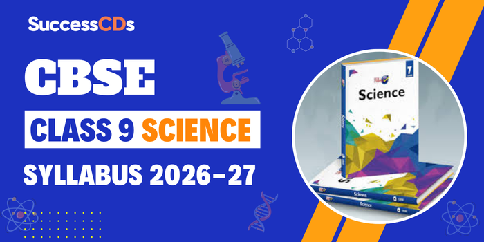 CBSE Class 9 Science Syllabus 2026-27