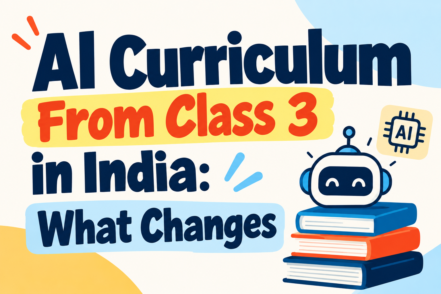 AI Curriculum From Class 3 in India