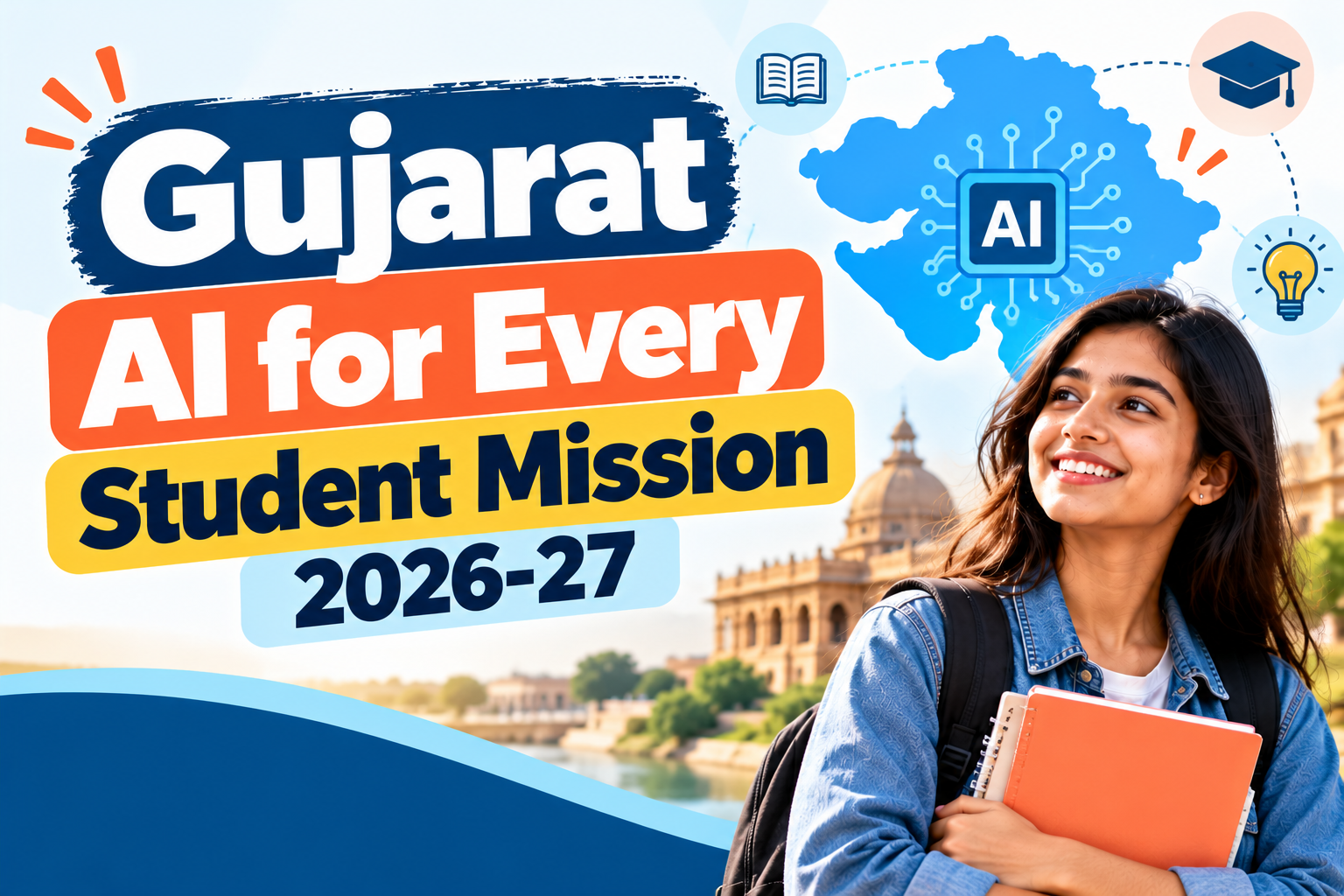 Gujarat AI Student Mission 2026-27